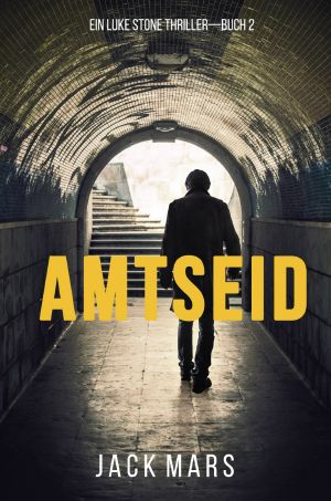 [Luke Stone 02] • Amtseid